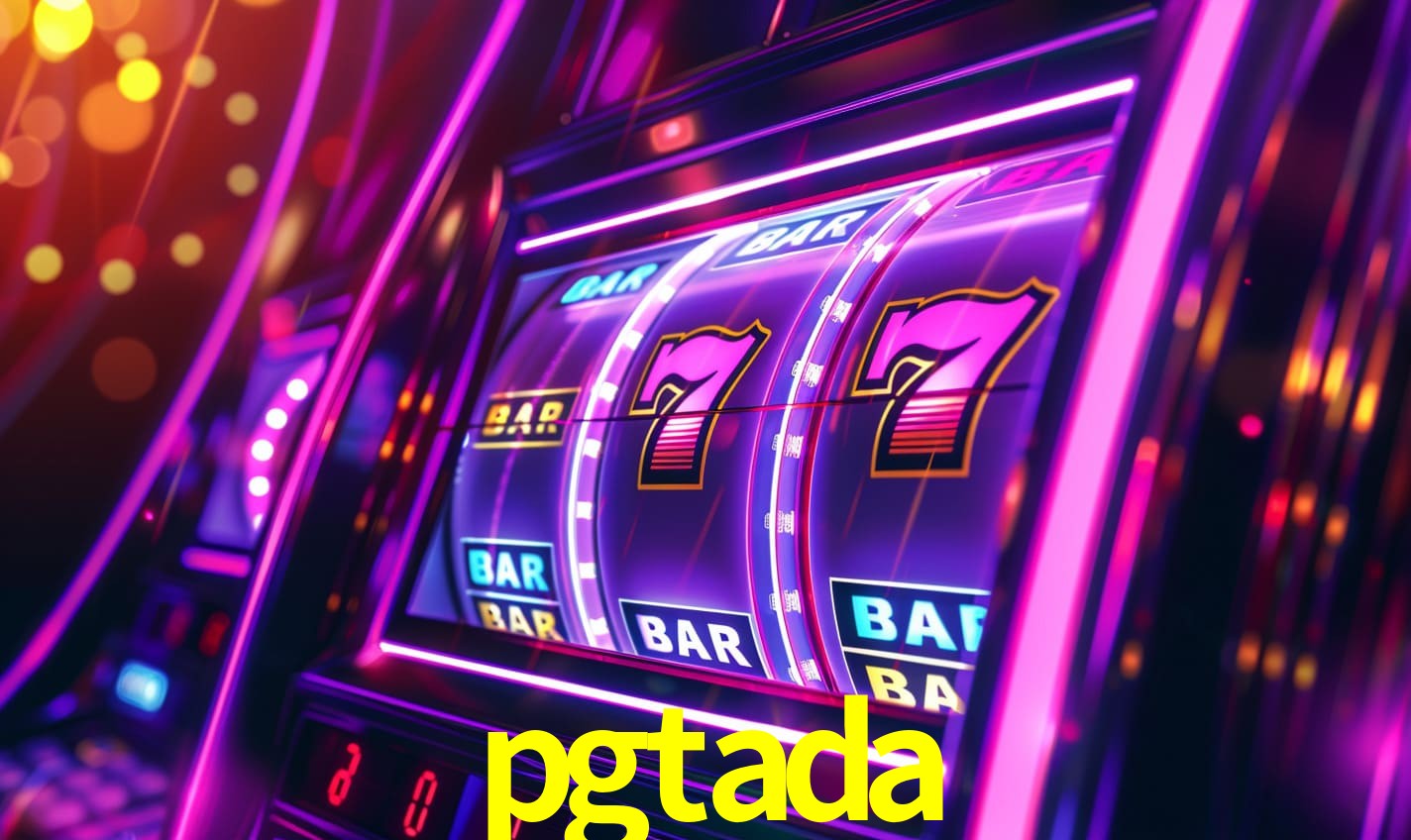 pgtada - Melhores sites de jogos de azar online - pgtada.com