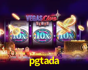 pgtada Bônus - Pacote R$5.000 + VIP